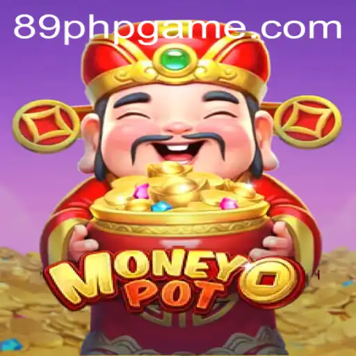 Discover the Excitement of MoneyPot and 89PHP.COM