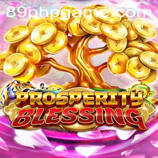 Explore the Exciting World of ProsperityBlessing: A Comprehensive Guide