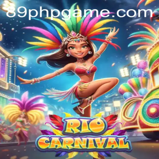 Exploring the Vibrant World of RioCarnival: A Casino Game Journey with 89PHP.COM