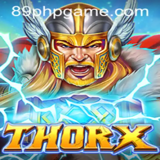 Exploring ThorX: A Unique Gaming Experience on 89PHP.COM
